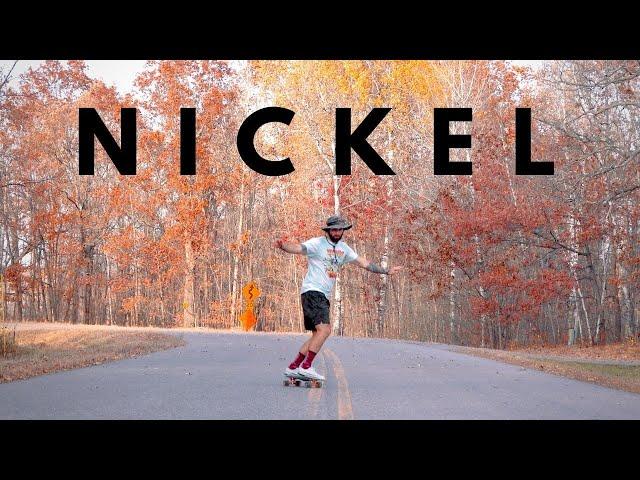 Riding the NICKEL BOARD | Carving, Pumping, and Cruising