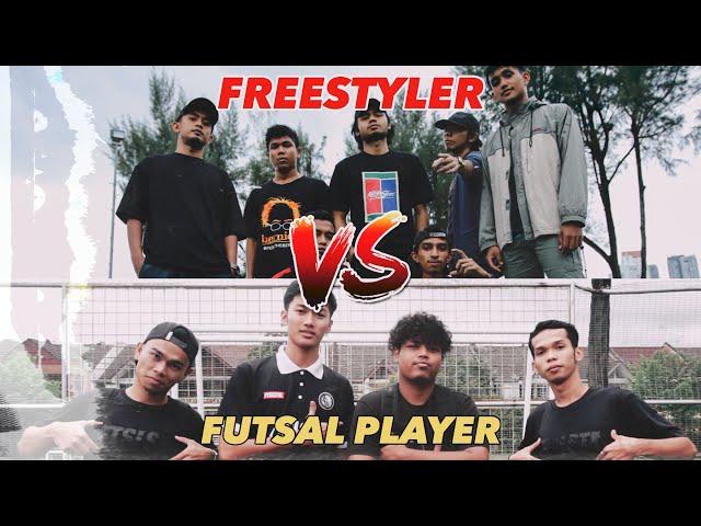 FREESTYLER VS FUTSAL PLAYER (VLOG)