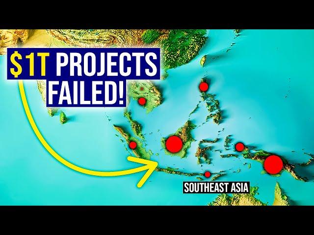 Why Southeast Asia's Megaprojects Are Falling Apart