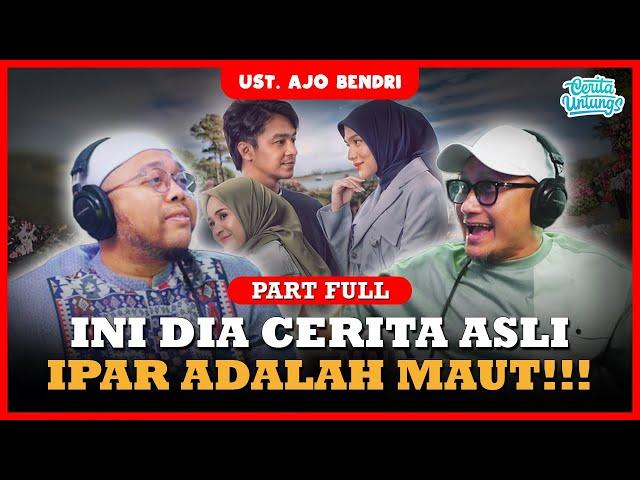 IPAR ADALAH MAUT!! KISAH NYATA PART FULL - UST. AJO BENDRI