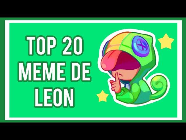 Top 20 Meme de:【Leon】