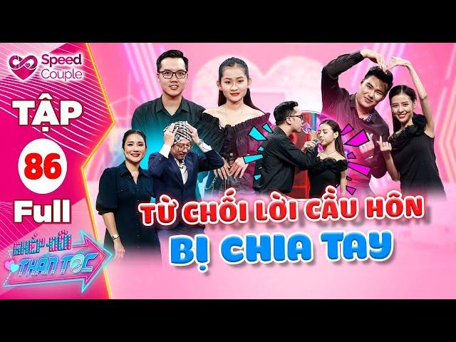 Mẫu ảnh yêu xa, bị anh bộ đội chia tay vì từ chối lời cầu hôn  | Ghép Đôi Thần Tốc #86