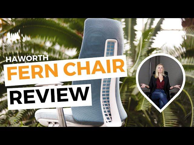 Haworth Fern Chair Review