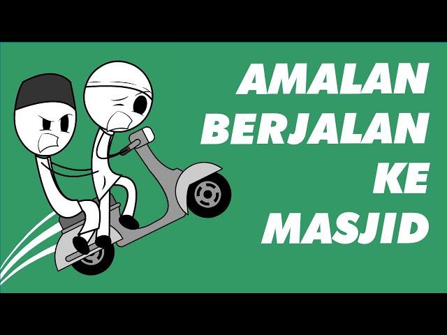 Animasi Dakwah Lucu, Amalan Berjalan ke Masjid