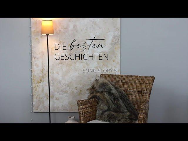 SONG STORY 5 - Die besten Geschichten | Katja Zimmermann (feat. Daniela May)