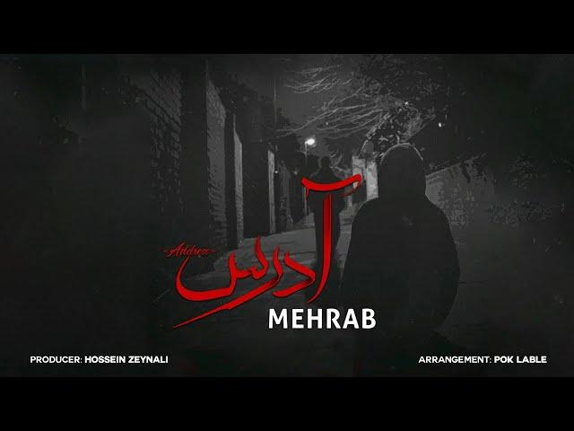 Mehrab - Address | OFFICIAL TRACK مهراب - آدرس