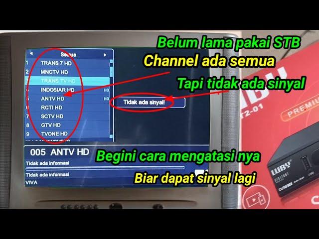 Cara Mencari Dan Mengatasi Tidak ada Sinyal Di SET TOP BOX Tv digital/ Tidak Ada Gambar