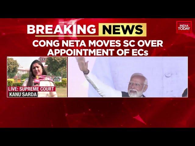 Congress Neta Moves Supreme Court Over Election Commissioners' Appointment