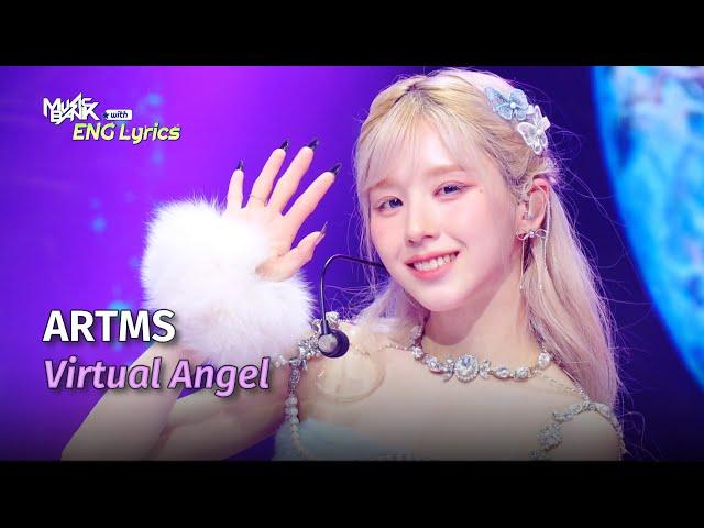 ARTMS (아르테미스) - Virtual Angel [Lyrics] | KBS WORLD TV 240614