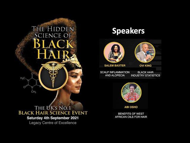 The Hidden Science of Black Hair (2021 event) | Ankh Rah | Ovi King | Abi Osho