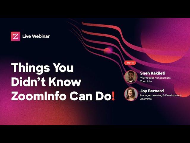 Things You Didn't Know ZoomInfo Can Do | A Closer Look at High Impact Features