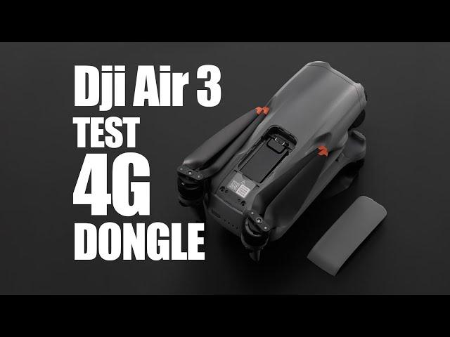 Dji Air 3 with Dji 4G Dongle Test