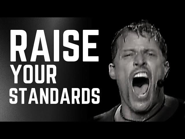 RAISE YOUR STANDARDS - Tony Robbins Motivation Speech