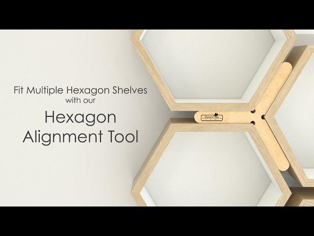 Hexagon Shelf Alignment Tool | How to Install and Align Multiple Hexagon Shelves