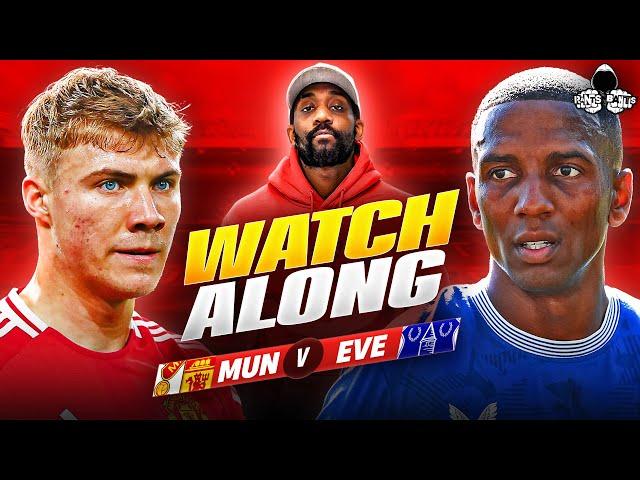 Manchester United vs. Everton LIVE | Premier League Watch Along and Highlights with RANTS