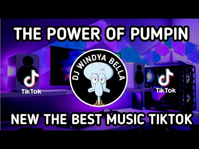  THE POWER OF PUMPIN THE BEST MUSIC | DJ VIRAL FYP TIKTOK TERBARU 2023 LOVE CAR 