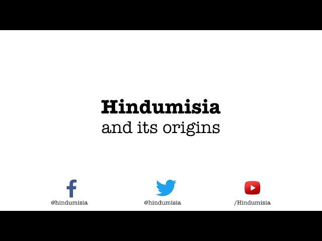 Hindumisia and its origins