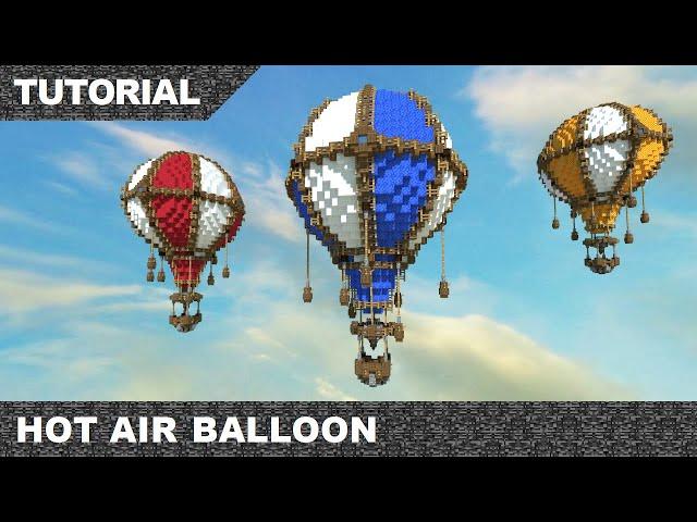 Minecraft Hot Air Balloon Tutorial & Download