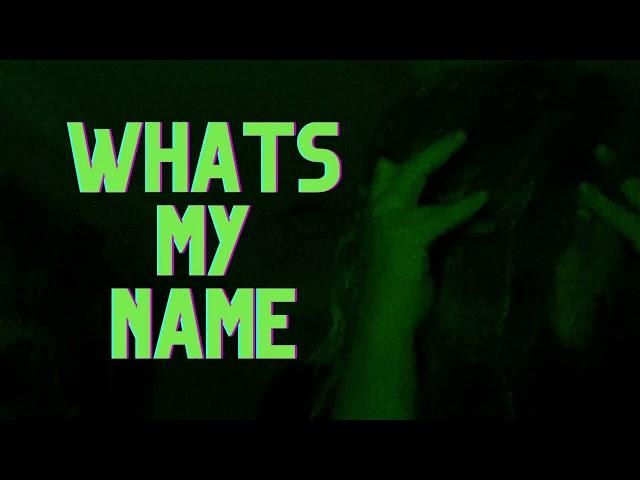 What’s My Name - Kelly Rodriguez