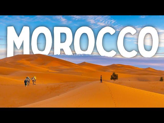 THE ULTIMATE MOROCCO TRAVEL GUIDE -  Rabat, Fez, Marrakech, Casablanca & MORE 