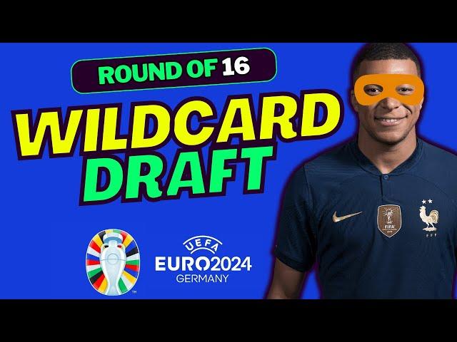 EURO 2024 FANTASY MD4 (ROUND OF 16) WILDCARD DRAFT | FANTASY EURO 2024 TIPS