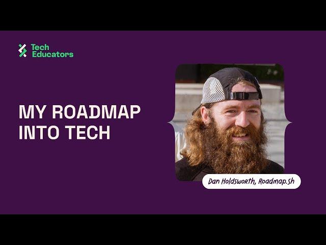 Tech Educators Career Talks: Dan Holdsworth