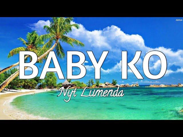 Baby ko Lyrics - Nyt Lumenda (Cover)