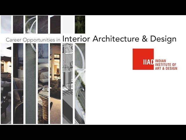 IIAD Webinar on Career Opportunities in Interior Architecture & Design