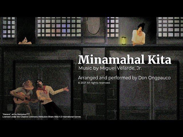 Minamahal Kita (from the  album, ᴍɪɴᴀᴍᴀʜᴀʟ ᴋɪᴛᴀ)