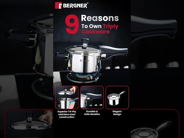 9 reasons to own Triply cookware! #BergnerIndia