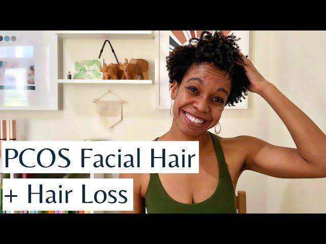 PCOS Facial Hair and Hair Loss | Causes, Treatments, & Natural Ways to Reduce Hirsutism & Hair Loss