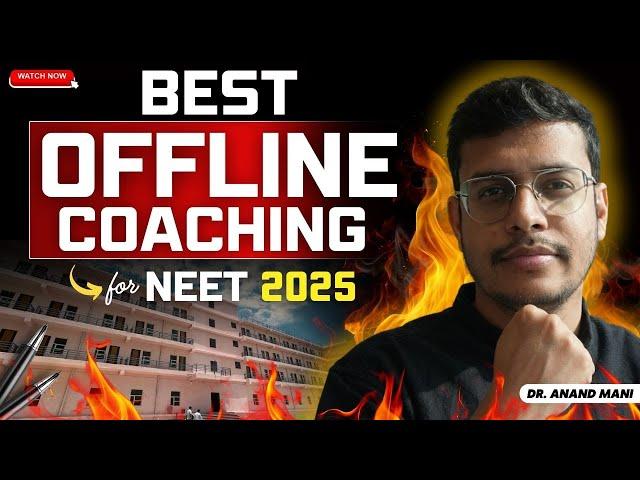 Best Offline Coaching For NEET 2025 By Dr. Anand Mani | #neet2024 #neet2024latestnews