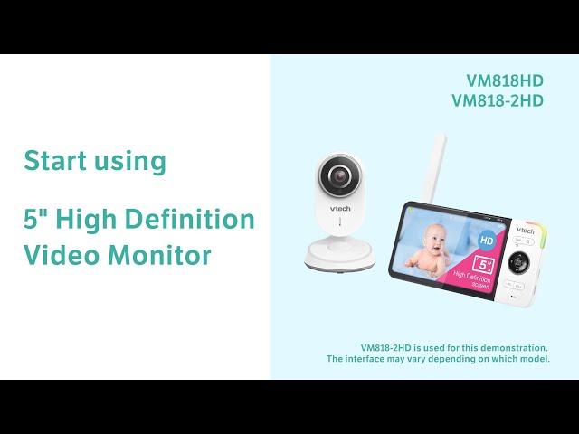 Start using 5" High Definition Pan & Tilt Monitor - VTech VM818HD