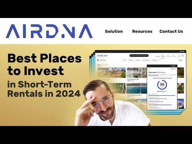 Brutally Honest Review: AirDNA's Best Places to Invest in Short-term Rentals in 2024