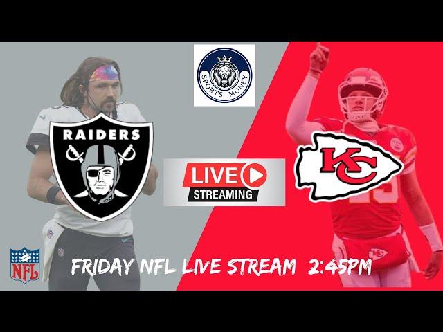 Las Vegas Raiders vs Kansas City Chiefs - Must Watch Live Stream of the Weekend