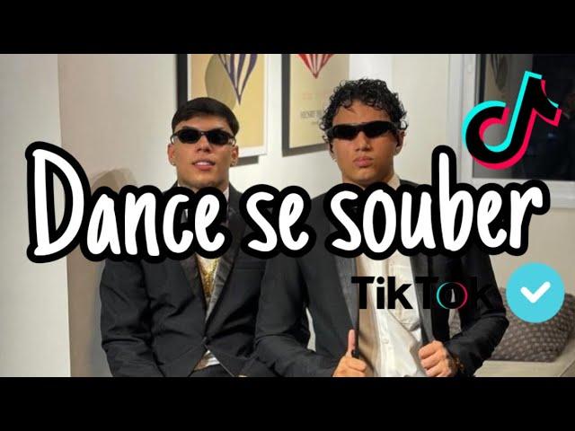 ~Dance se souber~ {TikTok} 2024 