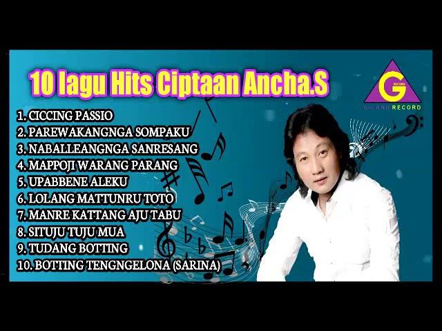 10 Karya Hits Ancha. S (GILANG RECORD)