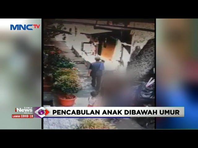 Pedagang Mainan di Cakung, Jakarta Timur, Terekam CCTV Cabuli Anak di Bawah Umur #LIM 01/07