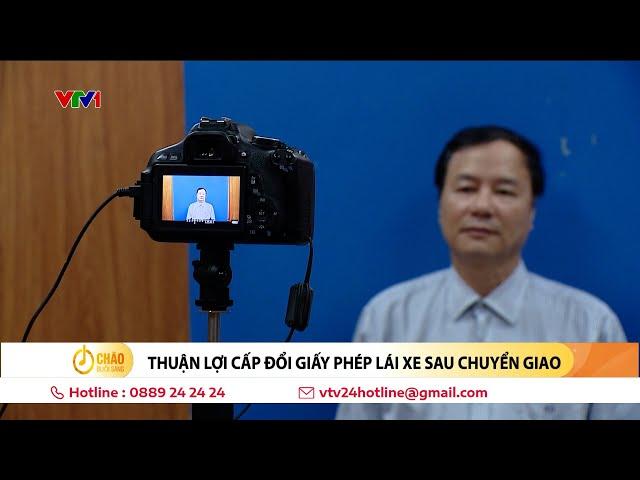 Người dân Hà Nội vui mừng khi thủ tục cấp đổi GPLX nhanh gọn, thuận tiện | VTV24