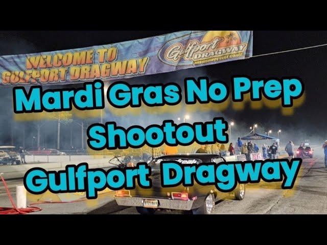 Gulfport Dragway Small Tire Shootout and grudge drag racing Back of the track 2024 street outlaws