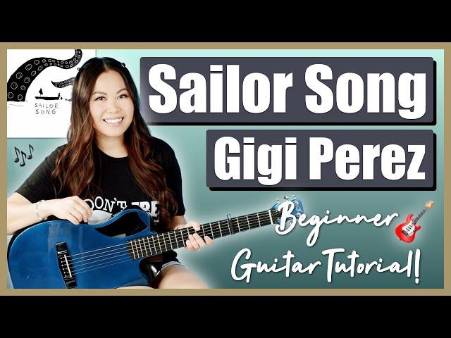 Sailor Song Gigi Perez Beginner Guitar Lesson EASY Tutorial  Chords, Strumming & Printable Guide! 