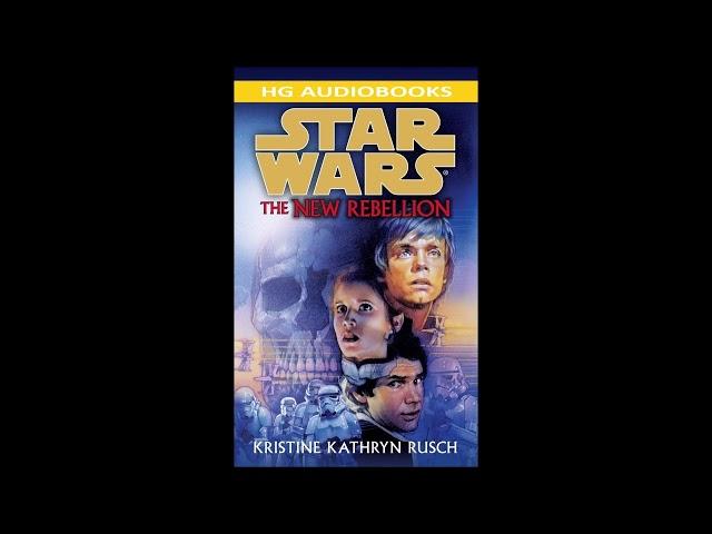 STAR WARS The New Rebellion - Part 1 of 2 Full Unabridged Audiobook