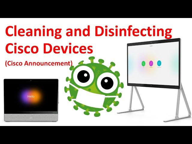 Cleaning and Disinfecting Cisco Devices