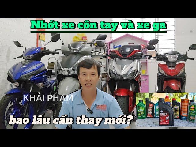 Nhớt xe côn tay và xe tay ga, bao lâu cần thay mới là hợp lý? Khải Phạm. #nhớt #contay #xega #xemay