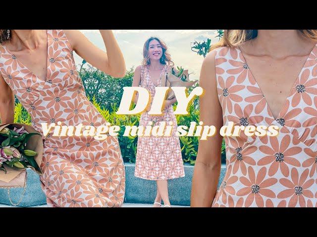 DIY Vintage Midi Slip dress (with no zipper) | Dating wardrobe | Ep 1 - First date | Sewing tutorial