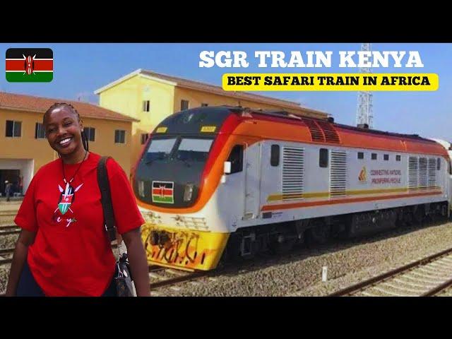 IM FINALLY HERE AT LAST!! Traveling From Nairobi Using Kenya’s SGR Train