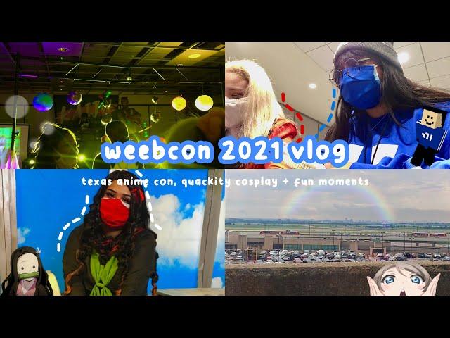 weebcon 2021, texas anime convention + quackity cosplay | in vlog