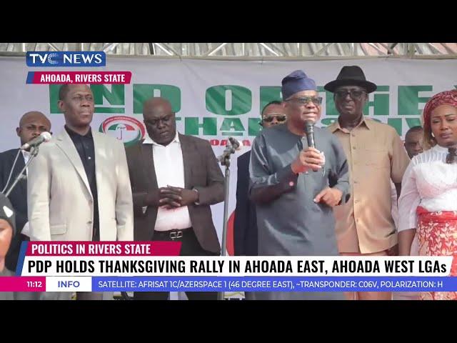 Wike, Other PDP Leaders Hold Thanksgiving Service Rally In Ahoada East, Ahoada West LGAs