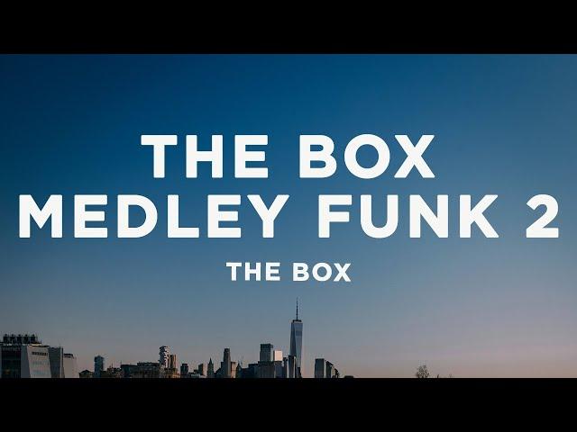 THE BOX MEDLEY FUNK 2 (Letra/Lyrics) MC BRINQUEDO, MC TUTO, MC LARANJINHA, MC CEBEZINHO, DJ OREIA