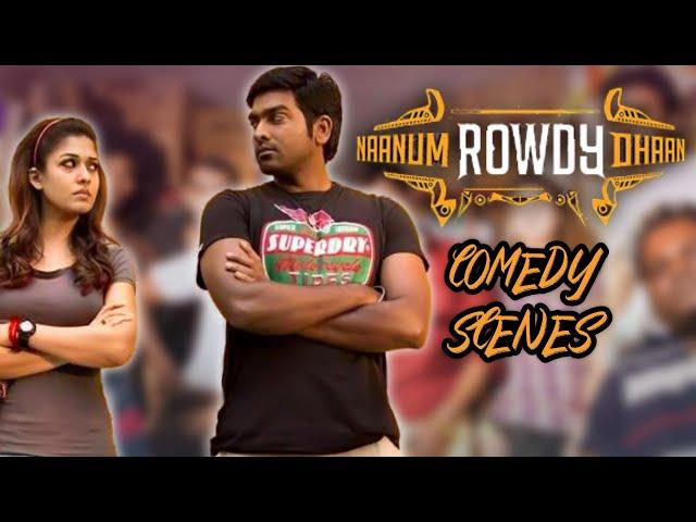 Naanum Rowdy Dhaan (2015) | Super Comedy Scenes | Vijay Sethupathi | Nayanthara